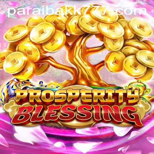 Descubra a Magia do Jogo 'ProsperityBlessing'